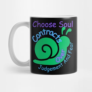 Choose Soul Contracts Over Fear Mug